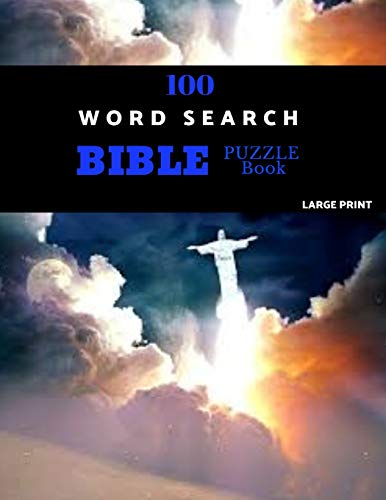 100 Word Search Bible Puzzle Book Large Print: Brain Challenging Bible Puzzles Fur Hours Of Fun - 9781077859036