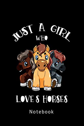 Just A Girl Who Loves Horses: Pferde Liebhaber (German Edition)