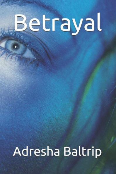 Betrayal - 9781077934658