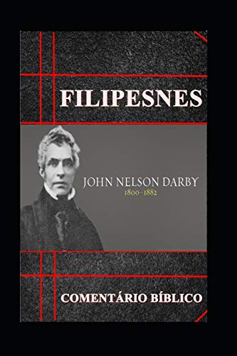 Filipenses: Coment?rio B?blico (Portuguese Edition)
