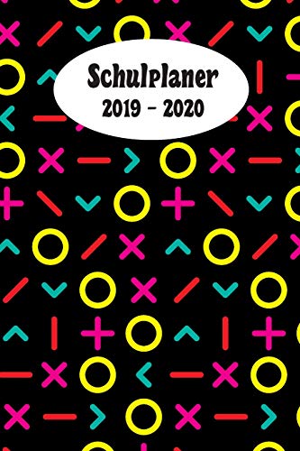 Schulplaner 2019 ? 2020: Coole Muster Schwarzer Hintergrund Das Hausaufgabenheft 2019 - 2020 F?r Das Neue Schuljahr ; Mit Kalender, Stundenplan F?r ... ; Merkheft ; Geschenkidee | (German Edition)