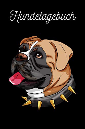 Hundetagebuch: Boxer (German Edition)