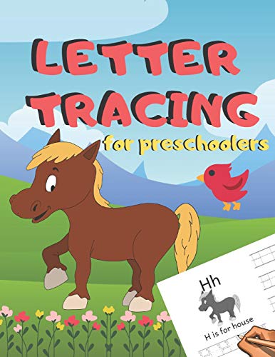 Letter Tracing For Preschoolers: Handwriting Practice Alphabet Workbook For Kids Ages 3-5, Toddlers, Nursery, Kindergartens, Homeschool | Learning To ... Volume 15 Horse | 8.5 X 11 Inches, 110 Pages