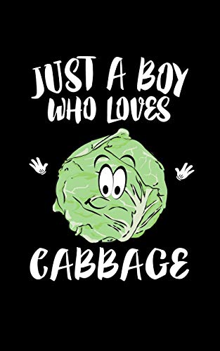 Just A Boy Who Loves Cabbage: Animal Nature Collection