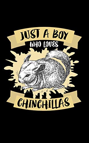 Just A Boy Who Loves Chinchillas: Animal Nature Collection