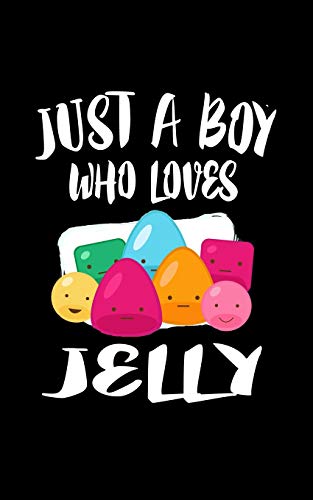 Just A Boy Who Loves Jelly: Animal Nature Collection