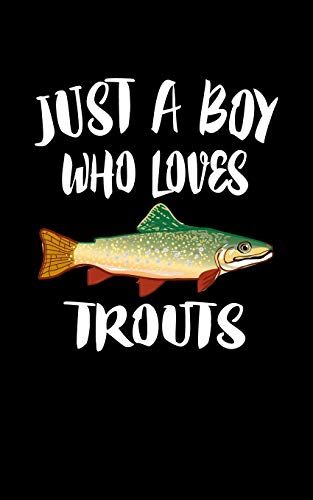 Just A Boy Who Loves Trouts: Animal Nature Collection