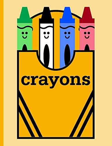 Box Of Crayons For Coloring : Wide Ruled Notebook