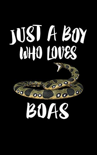 Just A Boy Who Loves Boas: Animal Nature Collection