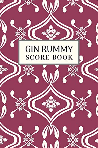 Gin Rummy Score Book: 6X9, 110 Pages, Keep Track Of Scoring Card Games