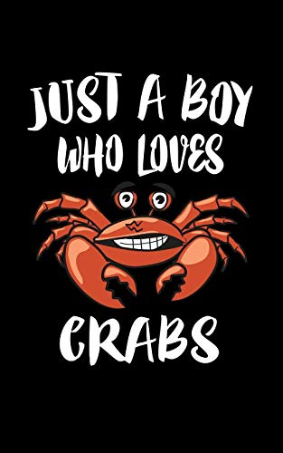Just A Boy Who Loves Crabs: Animal Nature Collection