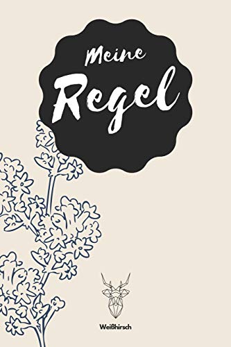 Meine Regel - Wei?Hirsch: A5 Menstruationskalender | Tage Buch | Periodenkalender | Zyklus Tagebuch | Erdbeerwoche | Perioden Tagebuch F?r M?dchen Und Frauen Als Geschenk (German Edition)