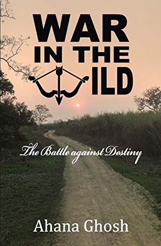 War In The Wild: The Battle Against Destiny