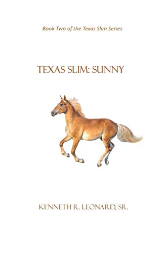 Texas Slim: Sunny