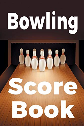 Bowling Score Book: A 6" X 9" Score Book With 97 Sheets Of Game Record Keeping Strikes, Spares And Frames Fur Coaches, Bowling Leagues Or Professional Bowlers - 9781079366747
