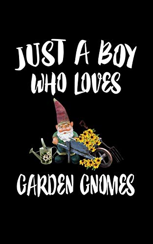 Just A Boy Who Loves Garden Gnomes: Animal Nature Collection