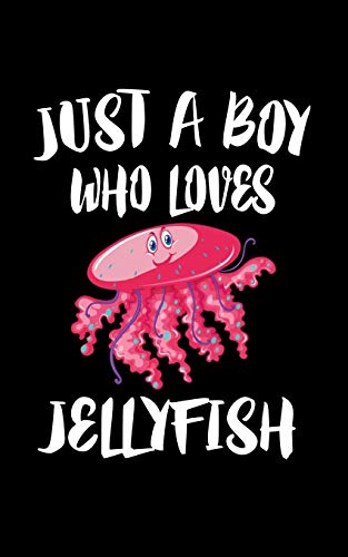 Just A Boy Who Loves Jellyfish: Animal Nature Collection