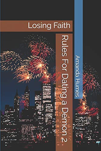 Rules For Dating a Demon 2: Losing Faith