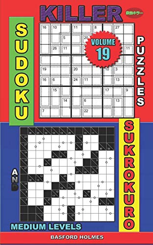 Killer Sudoku Puzzles And Sukrokuro.: Medium Levels. (Killer Sudoku And His Friends)