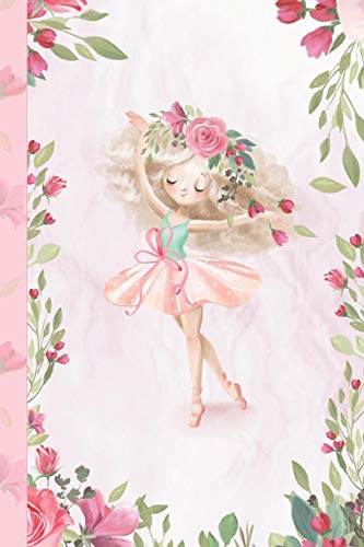 Zauberhafte Ballerina, Tanzendes M?dchen: Notizbuch Und Tagebuch F?r M?dchen, Geschenk Einschulung Ca. A5 Liniert (German Edition)