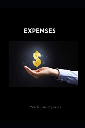 Expenses: Expense Tracker For A Better Budget And Financial Plan.