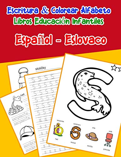 EspanOl - Eslovaco : Escritura & Colorear Alfabeto Libros Educaci?N Infantiles: Spanish Slovak Practicar Alfabeto Abc Letras Con Dibujos Animados ... Abecedario Espanol) (Spanish Edition)