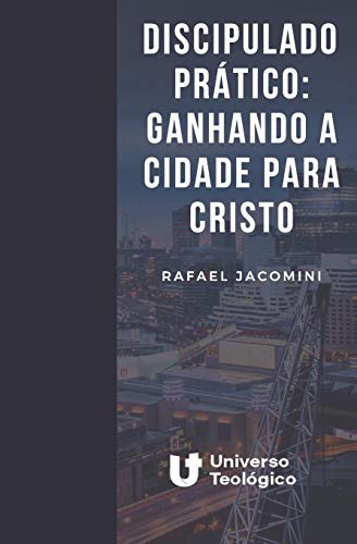 Discipulado Pr?tico (Portuguese Edition)