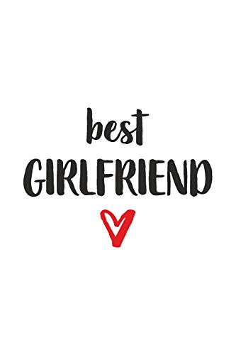 Best Girlfriend: Freundin Mit Herz I Notizbuch Notizheft Planer Mit Linierten Seiten