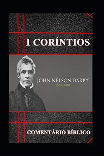 1 Cor?ntios: Coment?rio B?blico (Portuguese Edition)