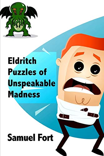 Eldritch Puzzles Of Unspeakable Madness