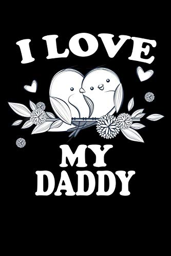 I Love My Daddy: Family Collection