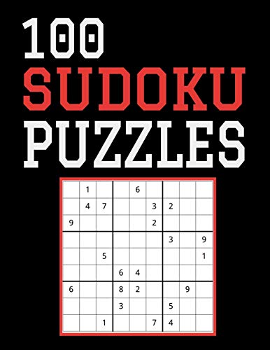 100 Sudoku Puzzles: Difficulty Level Hard, Large Print, One Sudoku Per Page, Solutions In The Back, 126 Pages, Soft Matte Cover, 8.5 X 11 - 9781080557691
