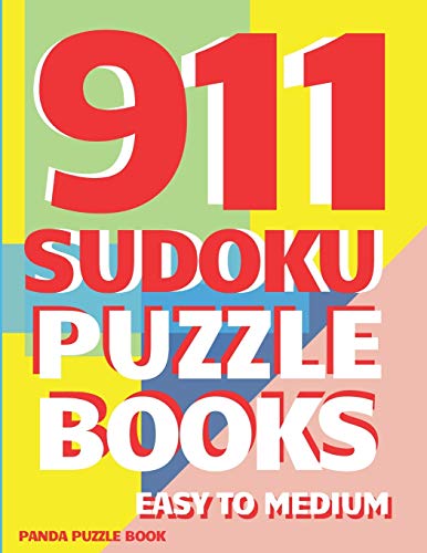 911 Sudoku Puzzle Books Easy To Medium: Brain Games For Adults - Logic Games For Adults