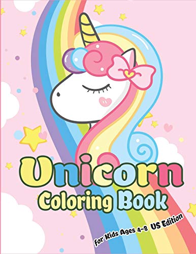 Unicorn Coloring Book For Kids Ages 4-8 Us Edition: Magical Unicorn Coloring Books For Girls, Fun And Beautiful Coloring Pages Birthday Gifts For Kids (Unicorn Coloring Book For Kids Ages 2-4, 4-8)