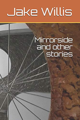Mirrorside And Other Stories