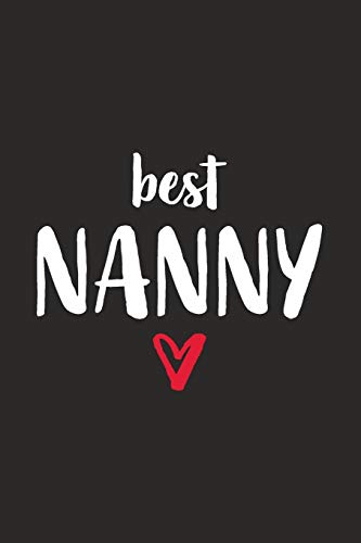 Best Nanny: Erzieherin Mit Herz I Notizbuch Notizheft Planer Mit Linierten Seiten