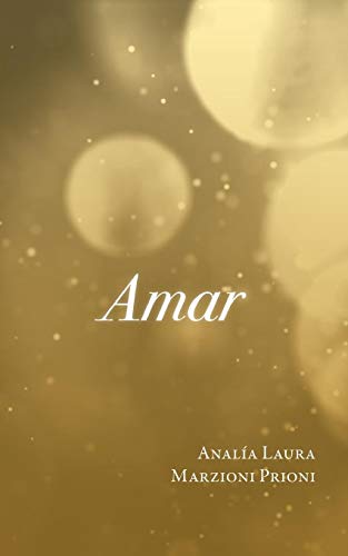 Amar (Sentimientos) (Spanish Edition)