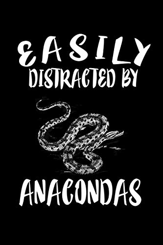 Easily Distracted By Anacondas: Animal Nature Collection
