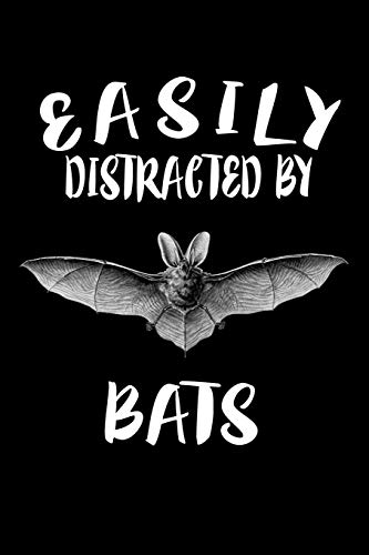 Easily Distracted By Bats: Animal Nature Collection - 9781081208530