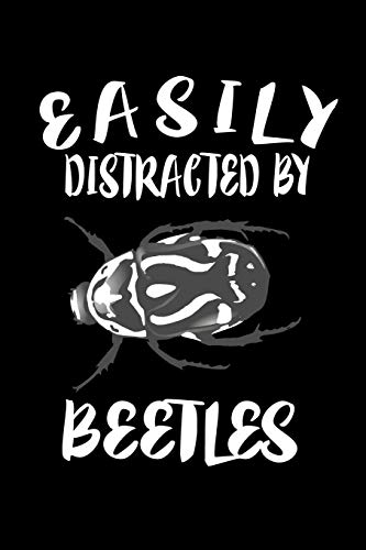 Easily Distracted By Beetles: Animal Nature Collection