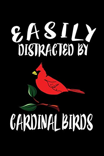 Easily Distracted By Cardinal Birds: Animal Nature Collection