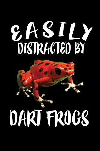 Easily Distracted By Dart Frogs: Animal Nature Collection - 9781081407445