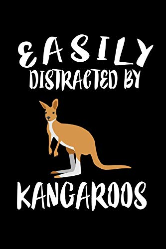 Easily Distracted By Kangaroos: Animal Nature Collection