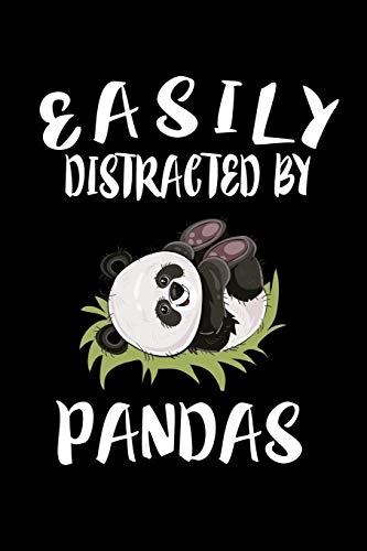 Easily Distracted By Pandas: Animal Nature Collection - 9781081506957