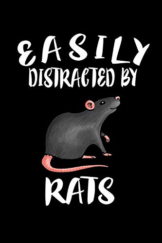 Easily Distracted By Rats: Animal Nature Collection - 9781081586775