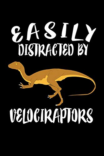 Easily Distracted By Velociraptors: Animal Nature Collection