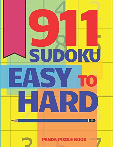 911 Sudoku Easy To Hard: Brain Games For Adults - Logic Games For Adults