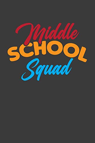 Middle School Squad: First Day Of Middle School Adventure Book