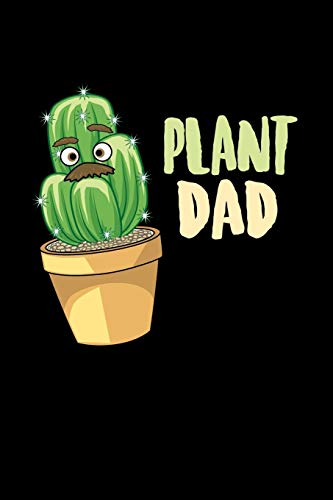 Plant Dad: 120 Pages I 6X9 I Graph Paper 4X4 I Funny Plant Lover & Succulents Gifts Apparel