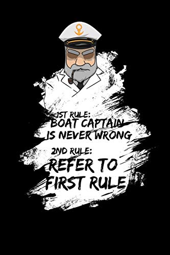 Captain Is Never Wrong: 120 Pages I 6X9 I Graph Paper 5X5 I Funny Nautic, Cruise Ship & Captain Apparel Gifts